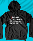 P-wave On The Streets - Unisex Hoodie