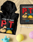 Physiotherapy/PT = Pizza + Tacos - Unisex Hoodie
