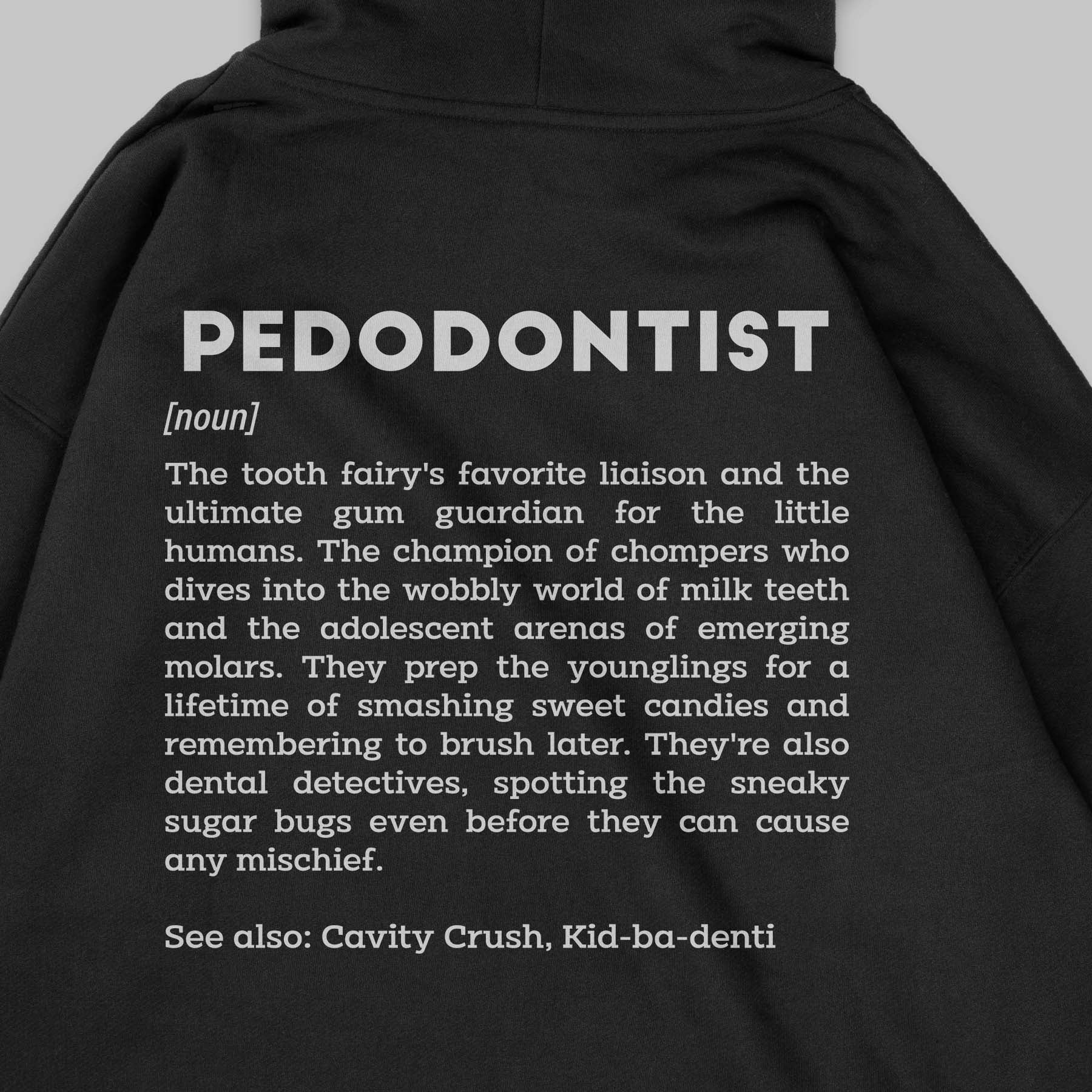 Definition Of Pedodontist - Personalized Unisex Zip Hoodie