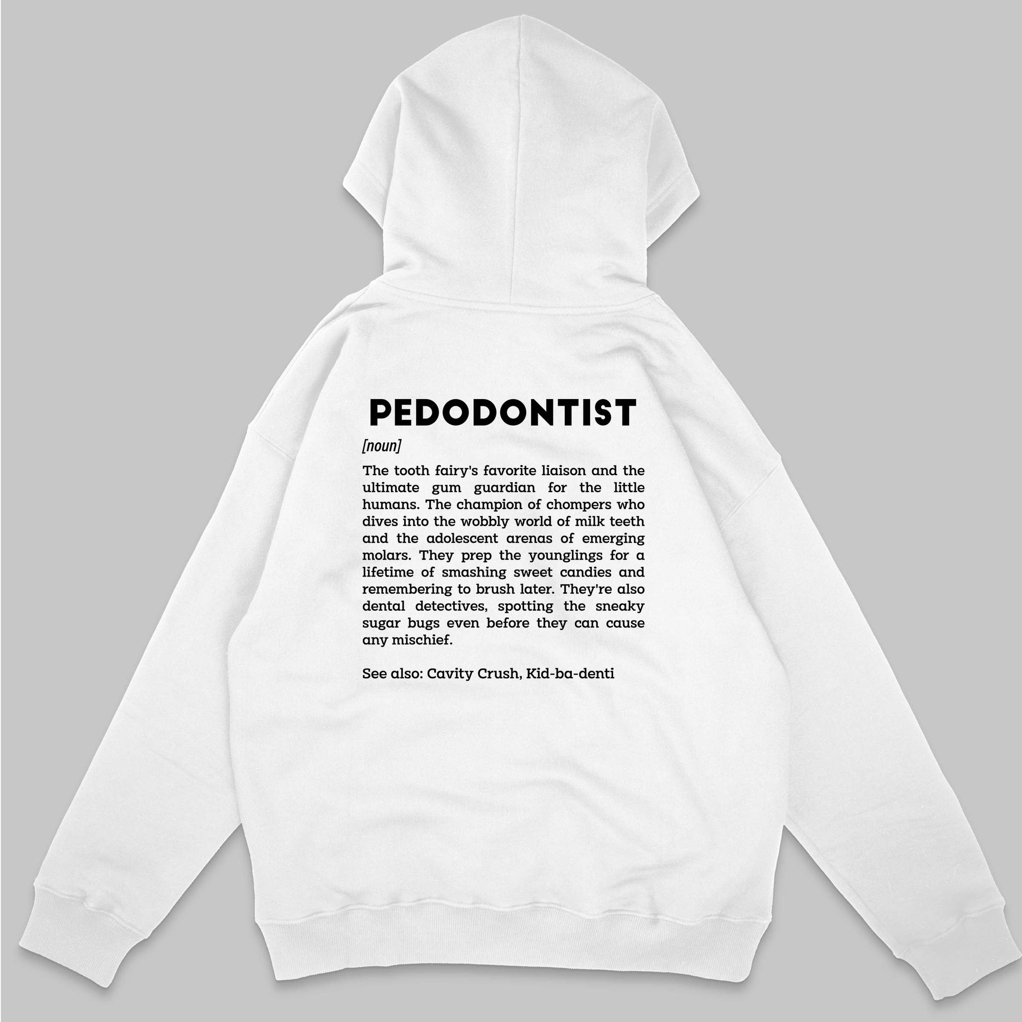Definition Of Pedodontist - Personalized Unisex Zip Hoodie