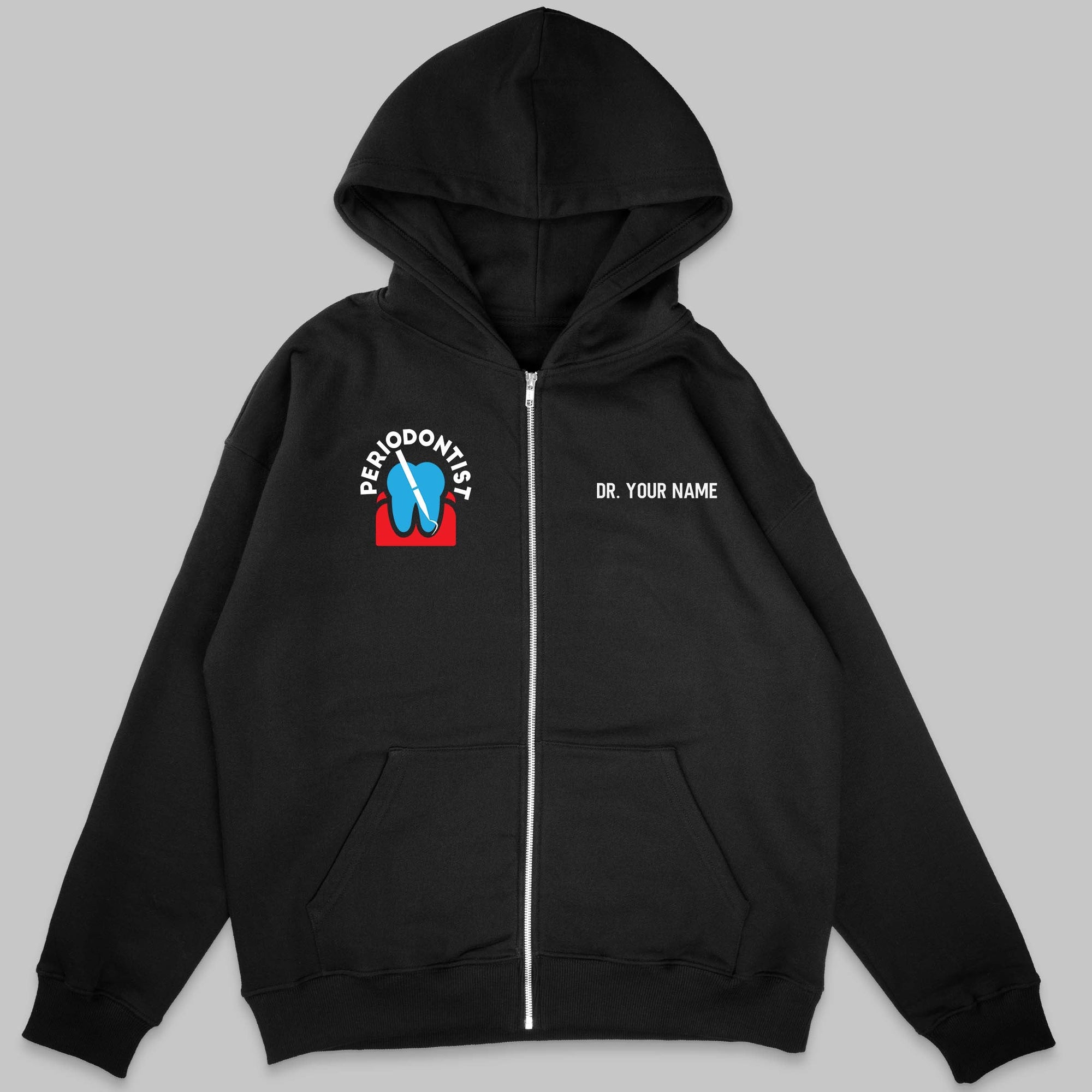 Definition Of Periodontist - Personalized Unisex Zip Hoodie