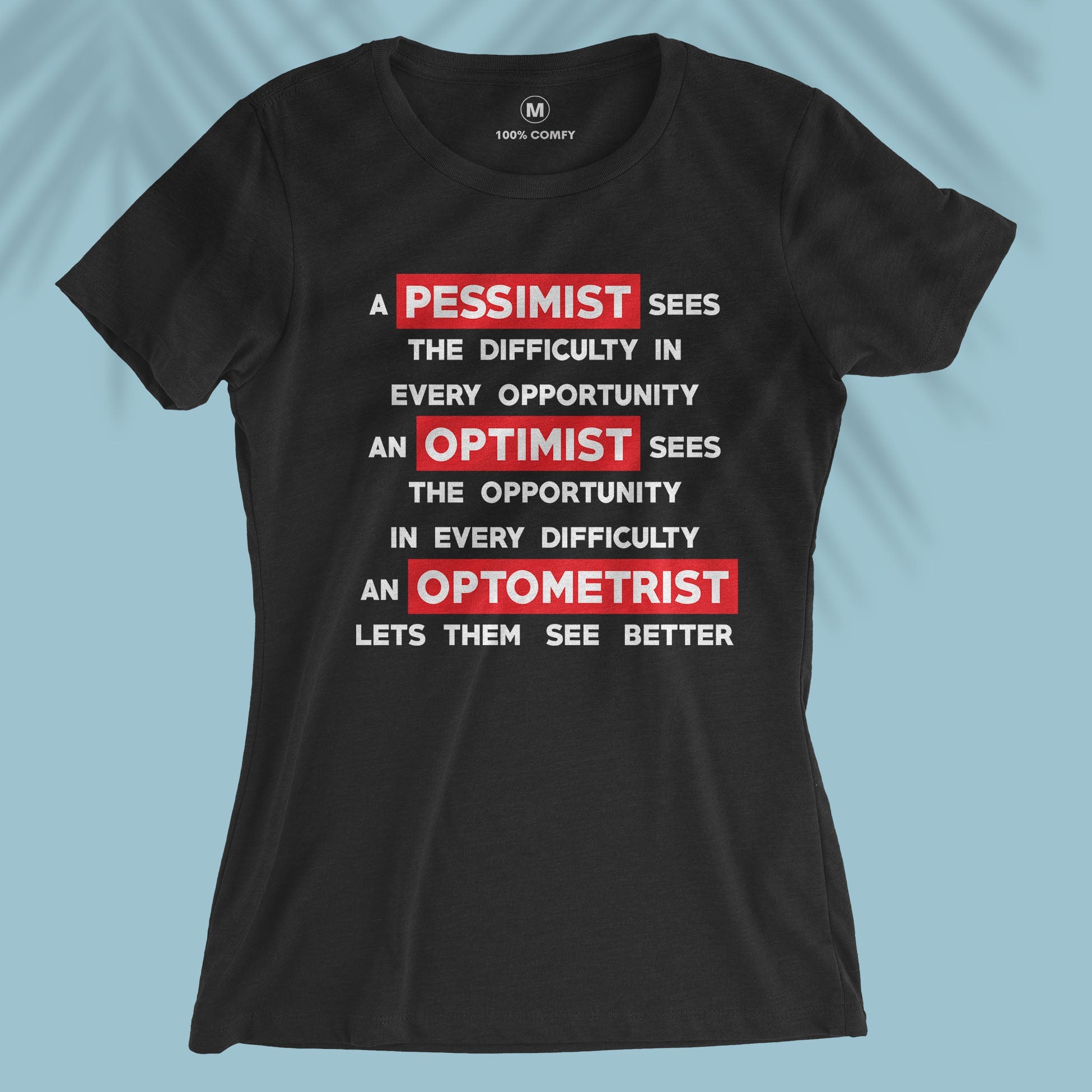 Optometrist - Women T-shirt