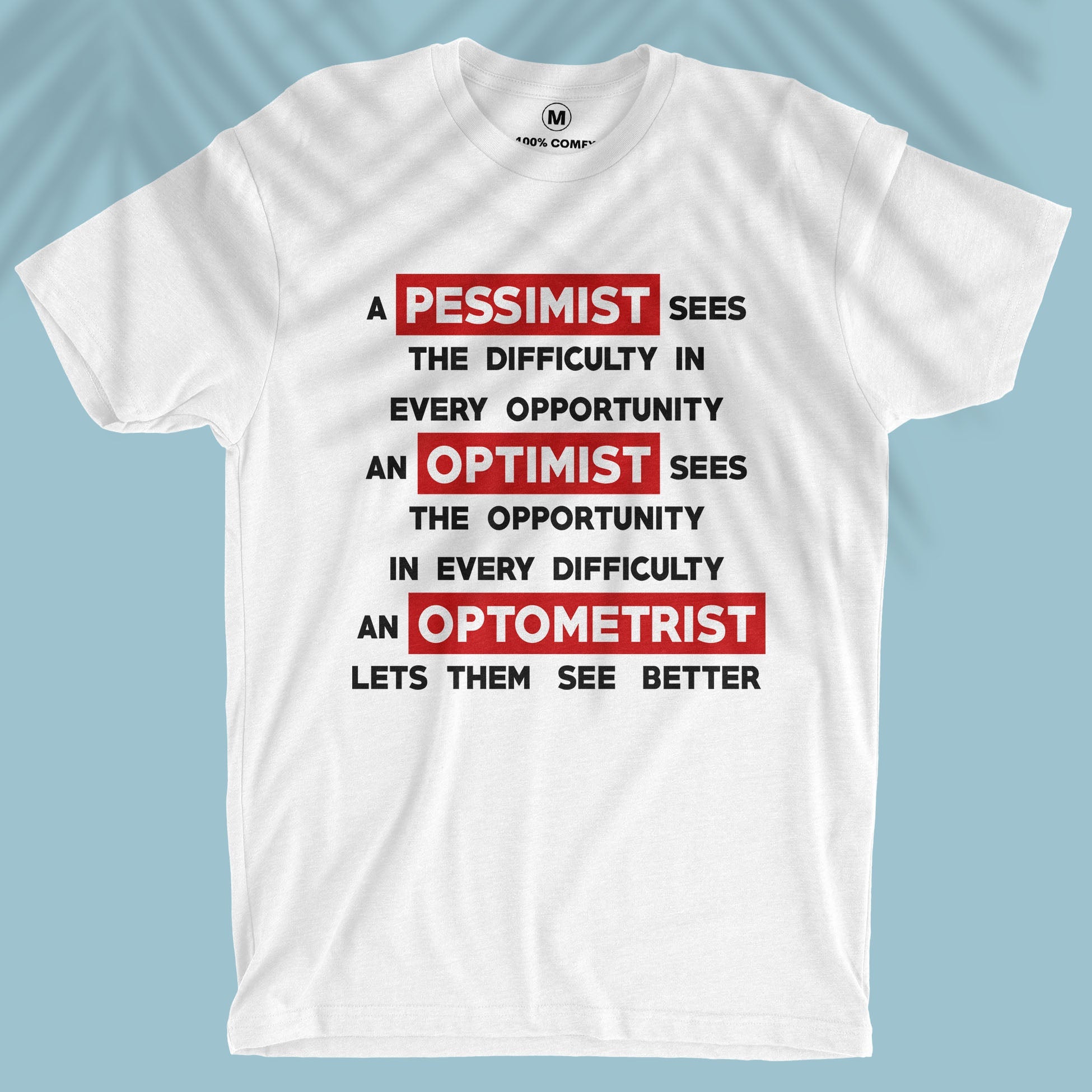 Optometrist - Unisex T-shirt