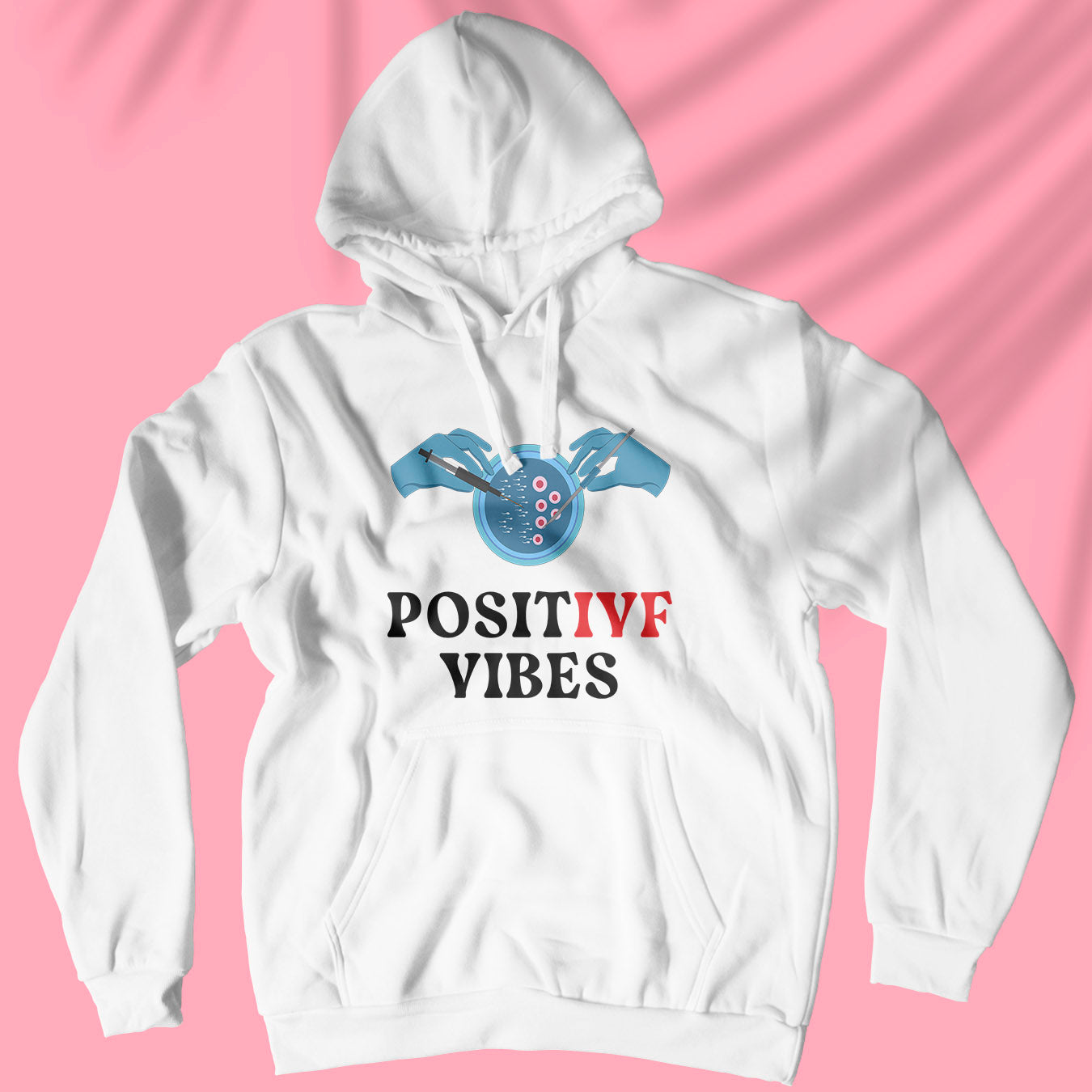 Posit-IVF Vibes - Unisex Hoodie