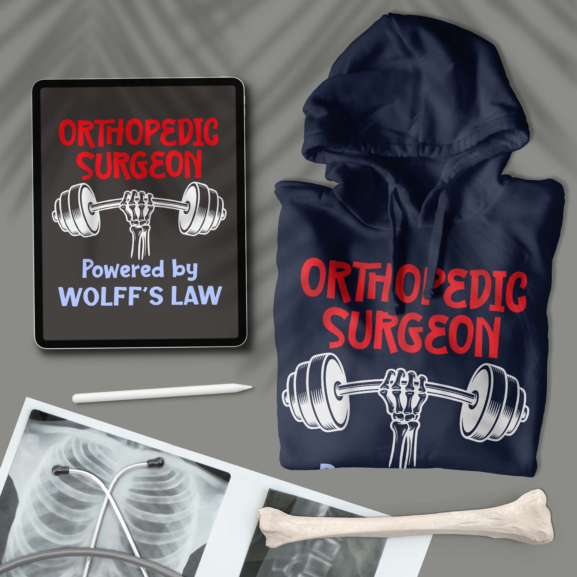 Orthopedic Surgeon: Powered By Wolff's Law - Unisex Hoodie