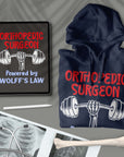 Orthopedic Surgeon: Powered By Wolff's Law - Unisex Hoodie