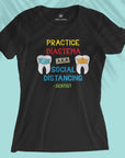 Practice Diastema - Women T-shirt