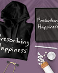 Prescribing Happiness - Unisex Hoodie