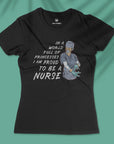 Proud To Be A Nurse - Women T-shirt