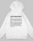 Definition Of Psychiatrist - Personalized Unisex Zip Hoodie