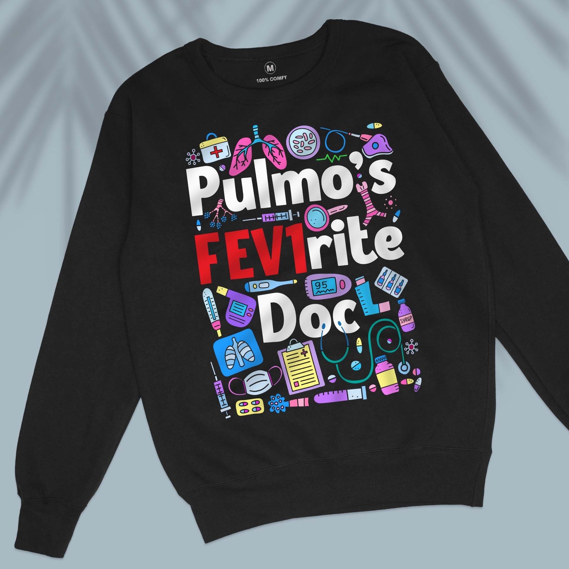 Pulmo's FEV1rite Doc - Unisex Sweatshirt