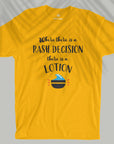 Rash Decision - Men T-shirt