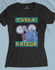 Sabka Katega - Women T-shirt