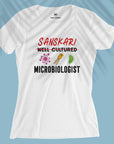 Well Cultured Microbiologist - Women T-shirt