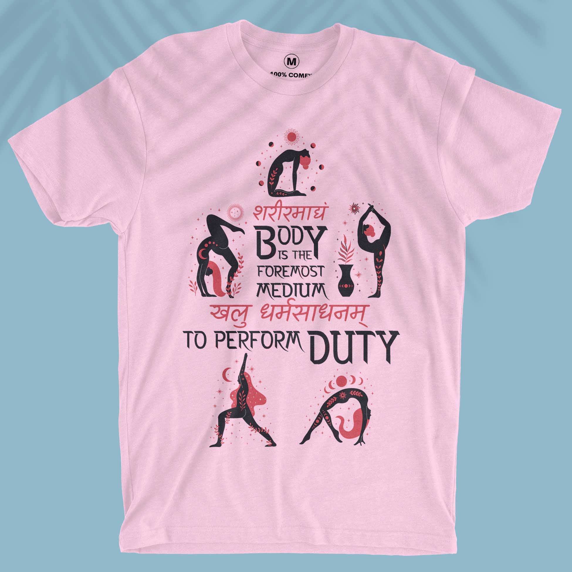 Sharir Madhyam Khalu Dharma Sadhanam - Unisex T-shirt