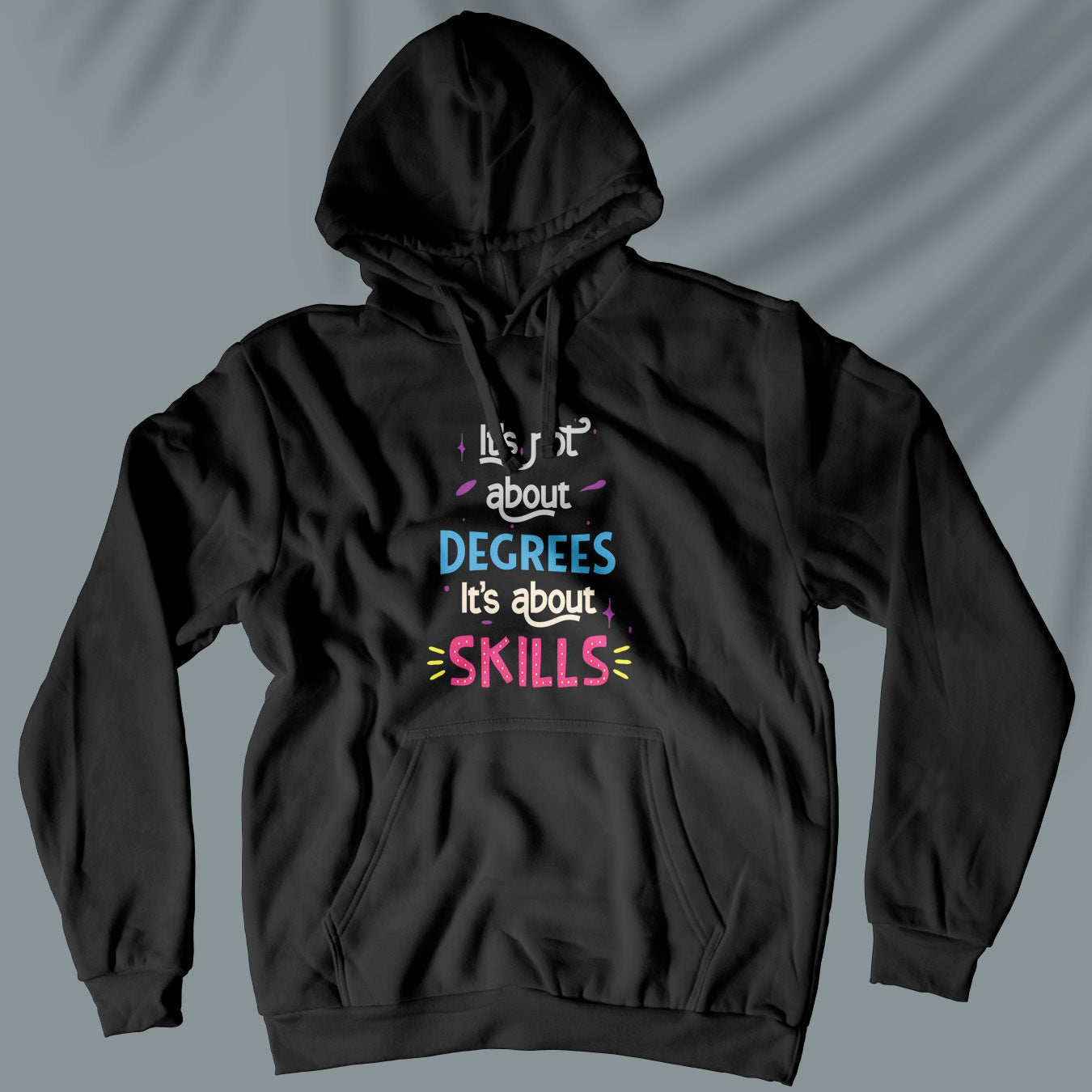 It's About Skills - Unisex Hoodie