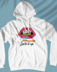 Spit Happens - Unisex Hoodie