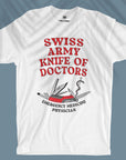 Swiss Army Knife Of Doctors - Emergency Medicine Physician - Unisex T-shirt