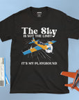 The Sky Is My Playground - Unisex T-shirt