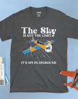 The Sky Is My Playground - Unisex T-shirt