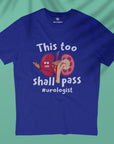 This Too Shall Pass - Men T-shirt