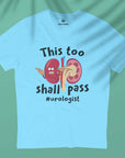 This Too Shall Pass - Men T-shirt