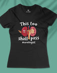 This Too Shall Pass - Women T-shirt