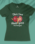This Too Shall Pass - Women T-shirt