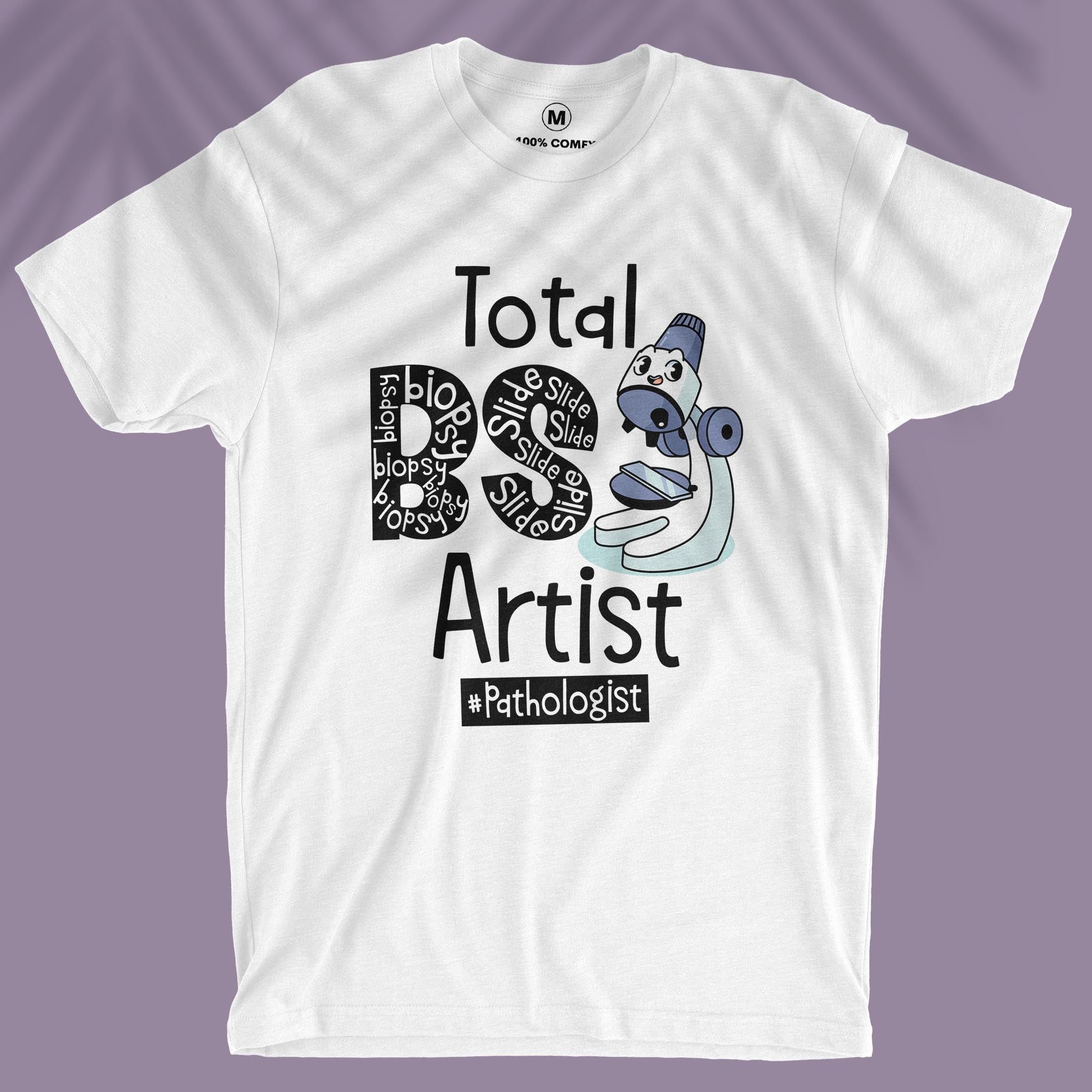 Total BS Artist - Unisex T-shirt
