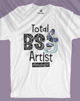 Total BS Artist - Unisex T-shirt