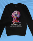 Triangles Are Necktangles - Unisex Sweatshirt