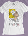 Women Belong In The Lab - Women T-shirt