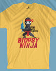 Biopsy Ninja - Unisex T-shirt
