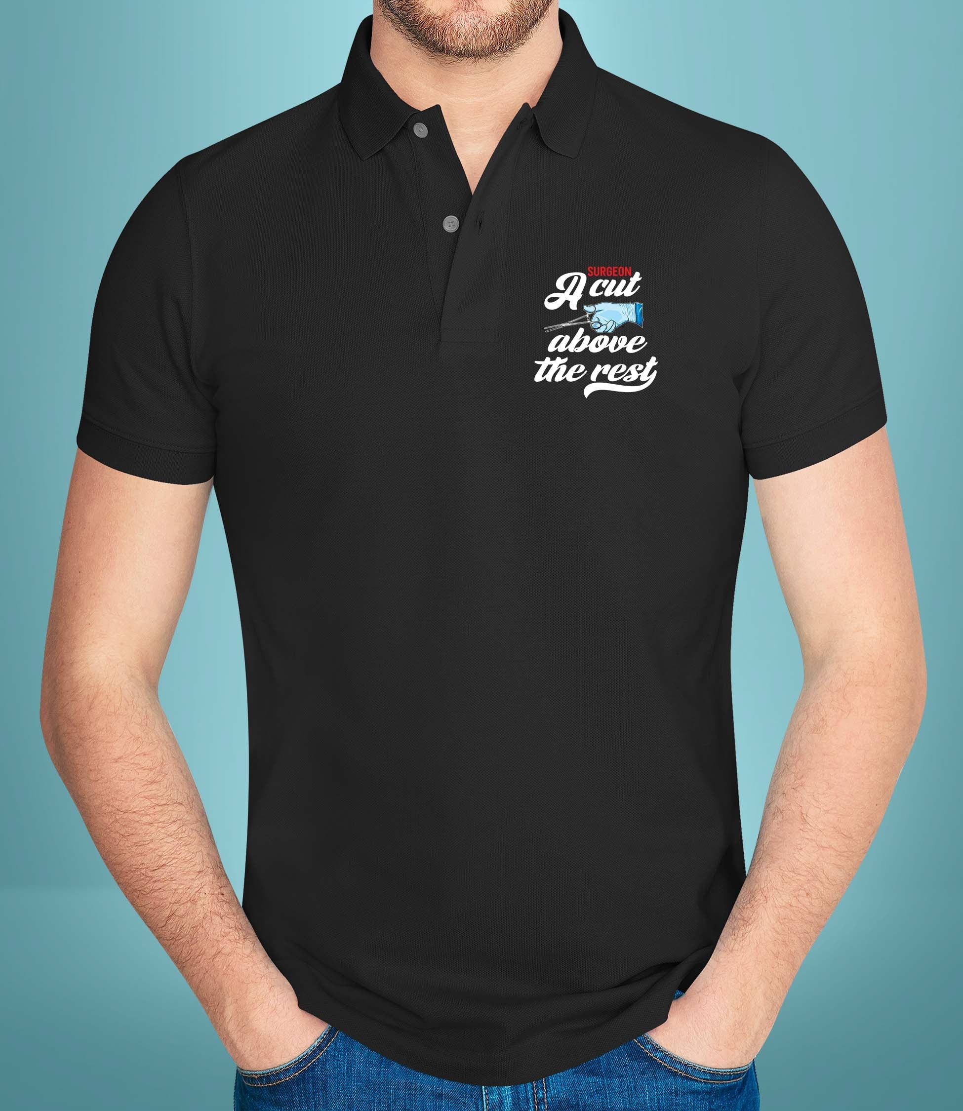 A Cut Above The Rest - Polo T-shirt