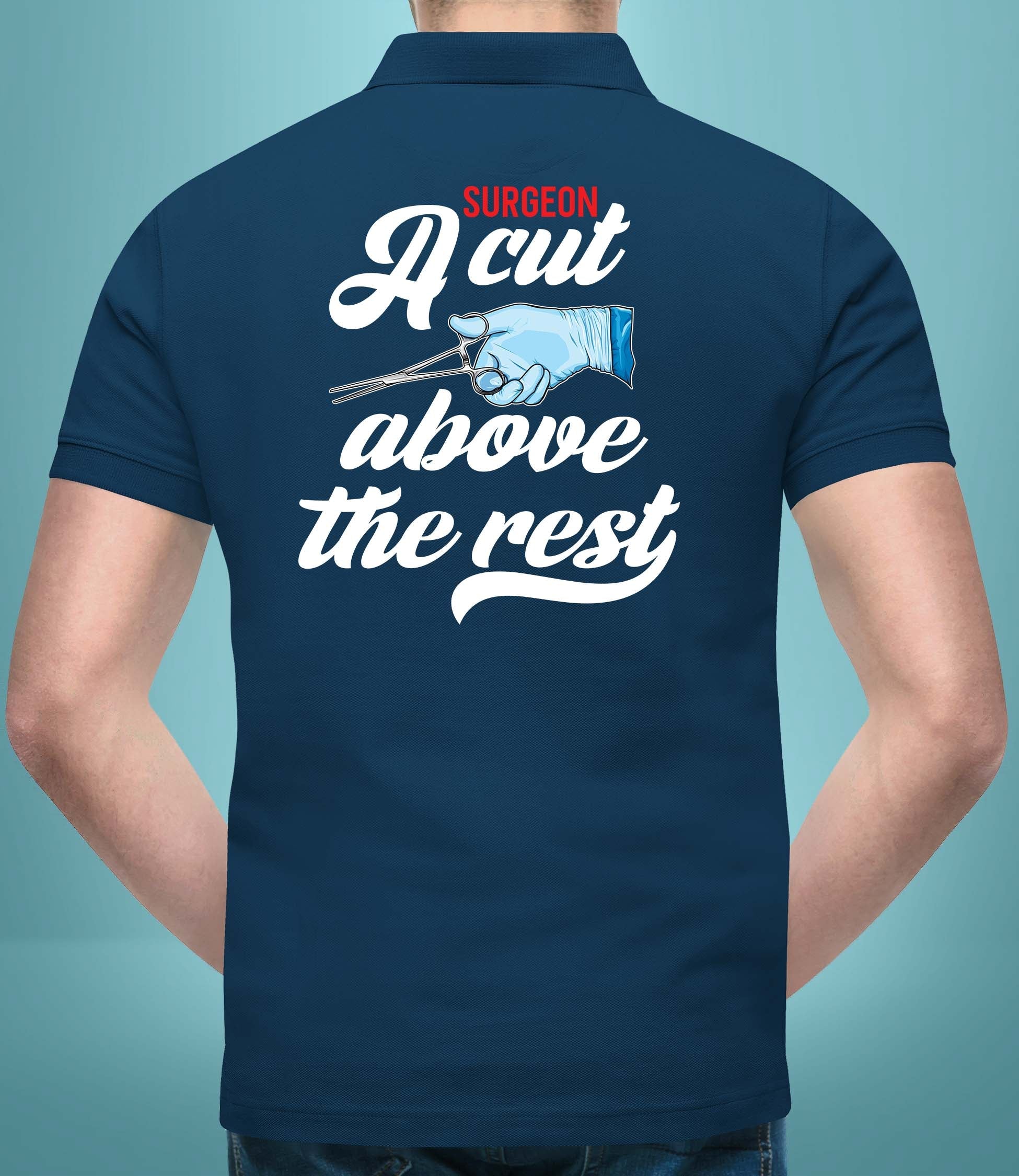 A Cut Above The Rest - Polo T-shirt