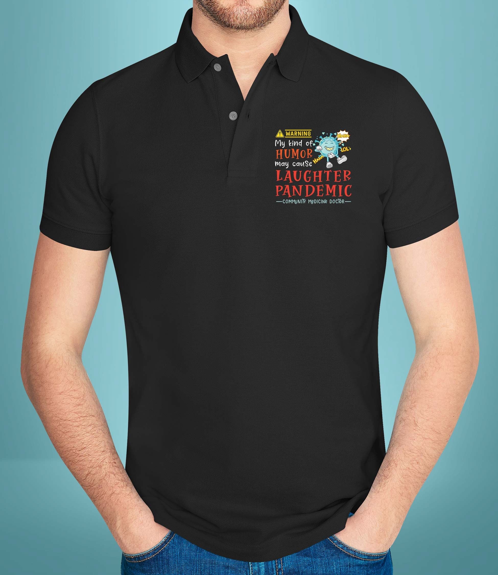 Laughter Pandemic - Polo T-shirt