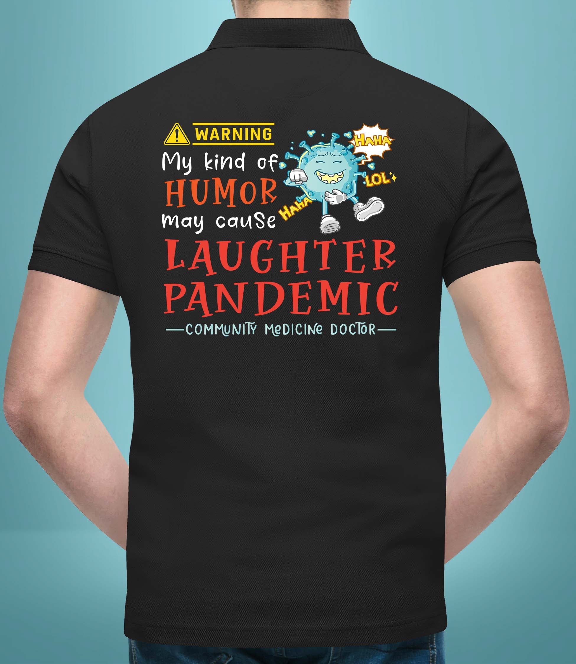 Laughter Pandemic - Polo T-shirt