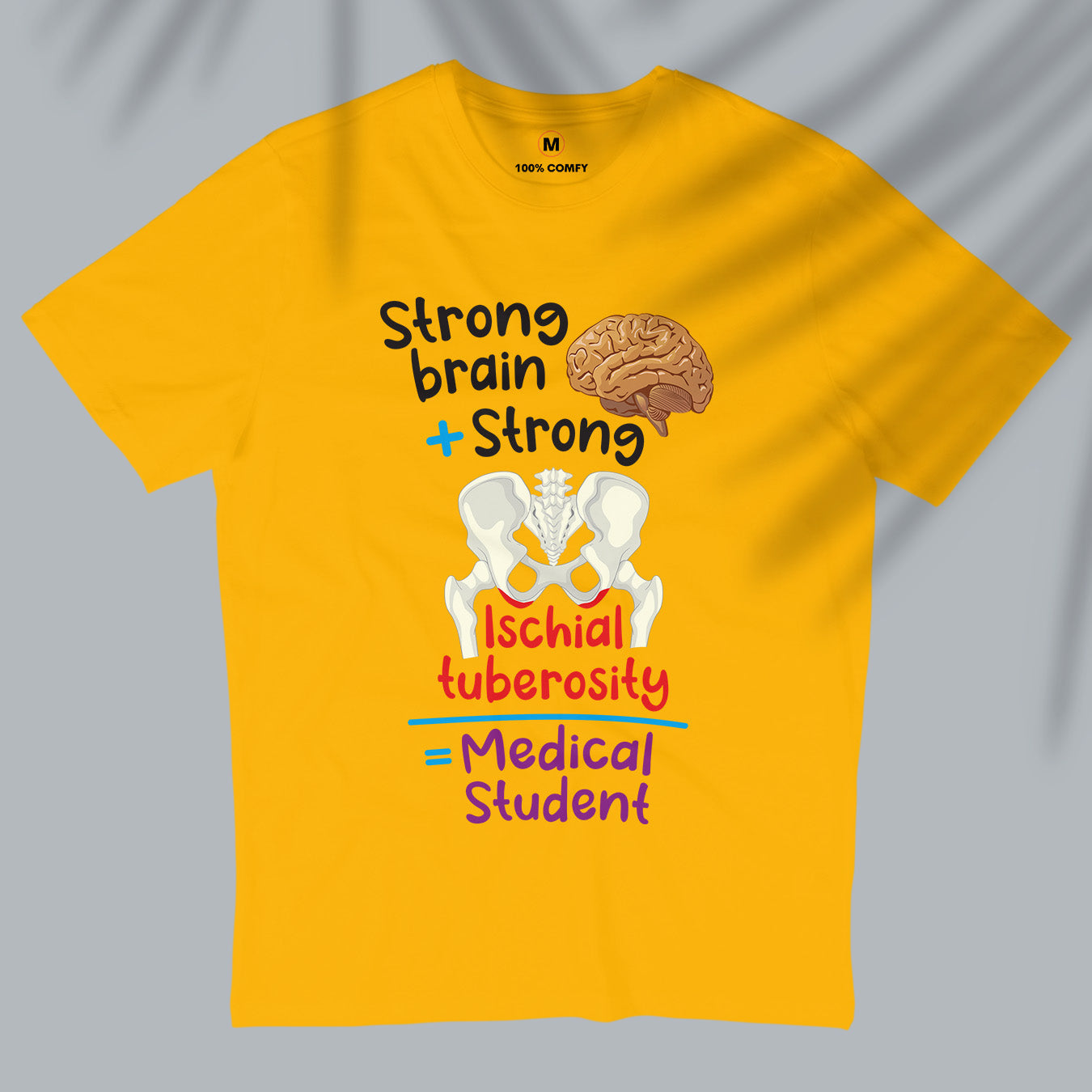 Strong Medical Student - Men T-shirt