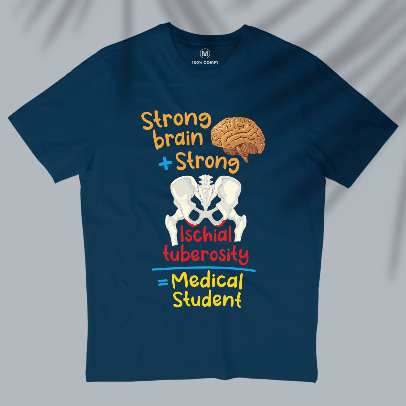 Strong Medical Student - Men T-shirt