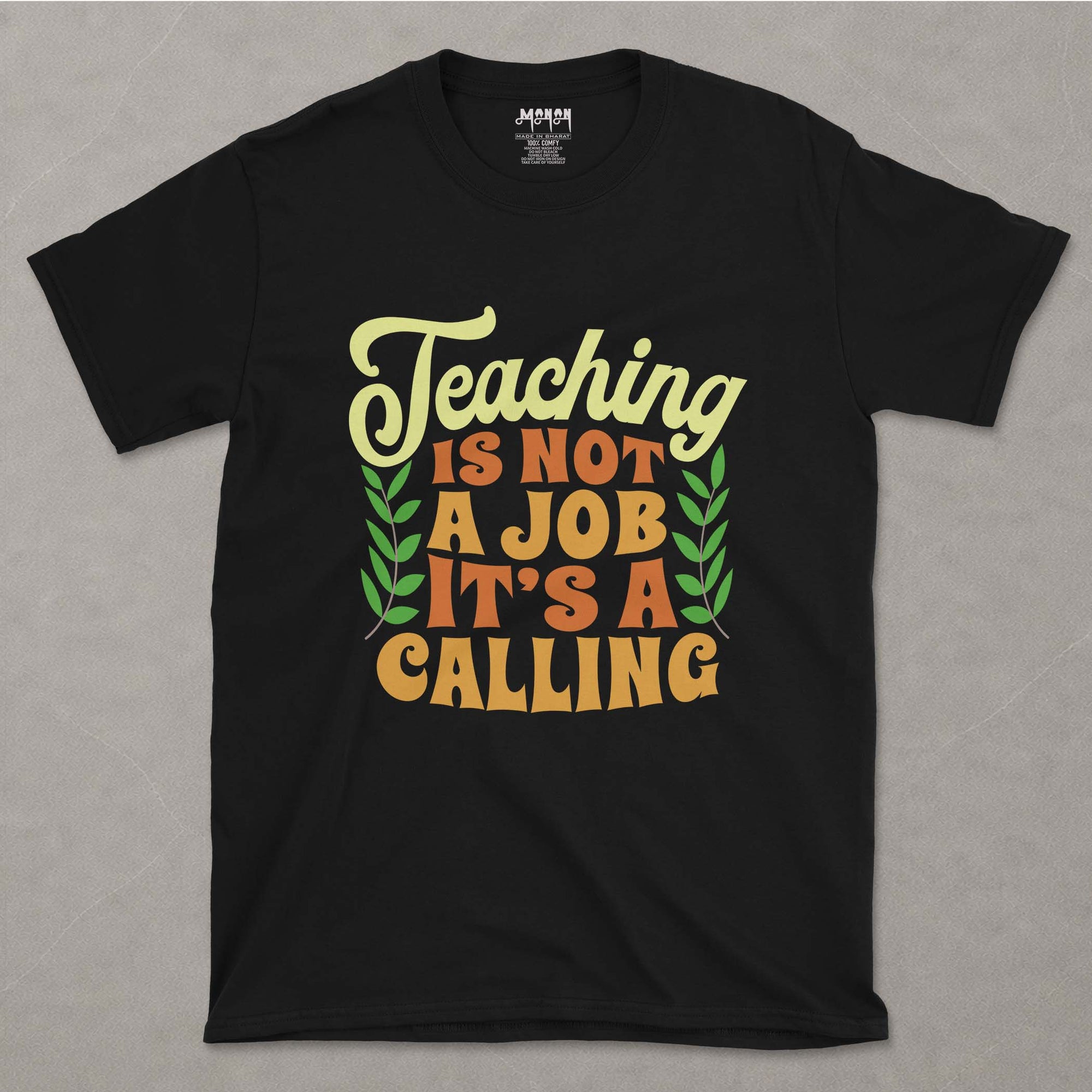 Teaching Is Not A Job, It's A Calling - Unisex T-shirt