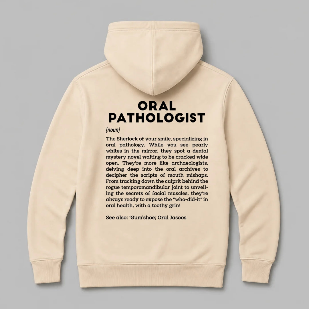 Definition Of Oral Pathologist - Personalized Unisex Zip Hoodie