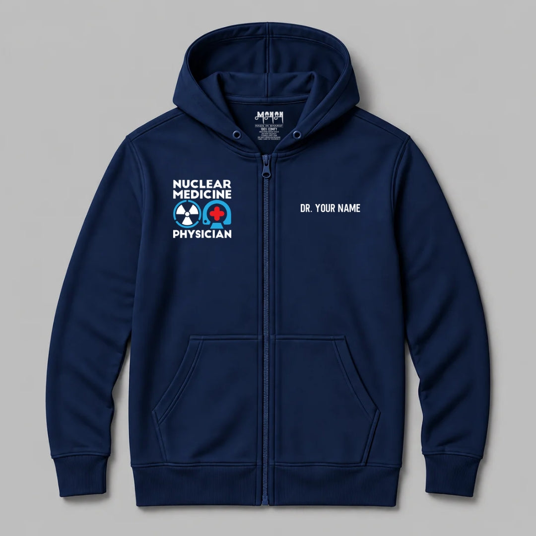 Definition Of Nuclear Medicine Physician - Personalized Unisex Zip Hoodie