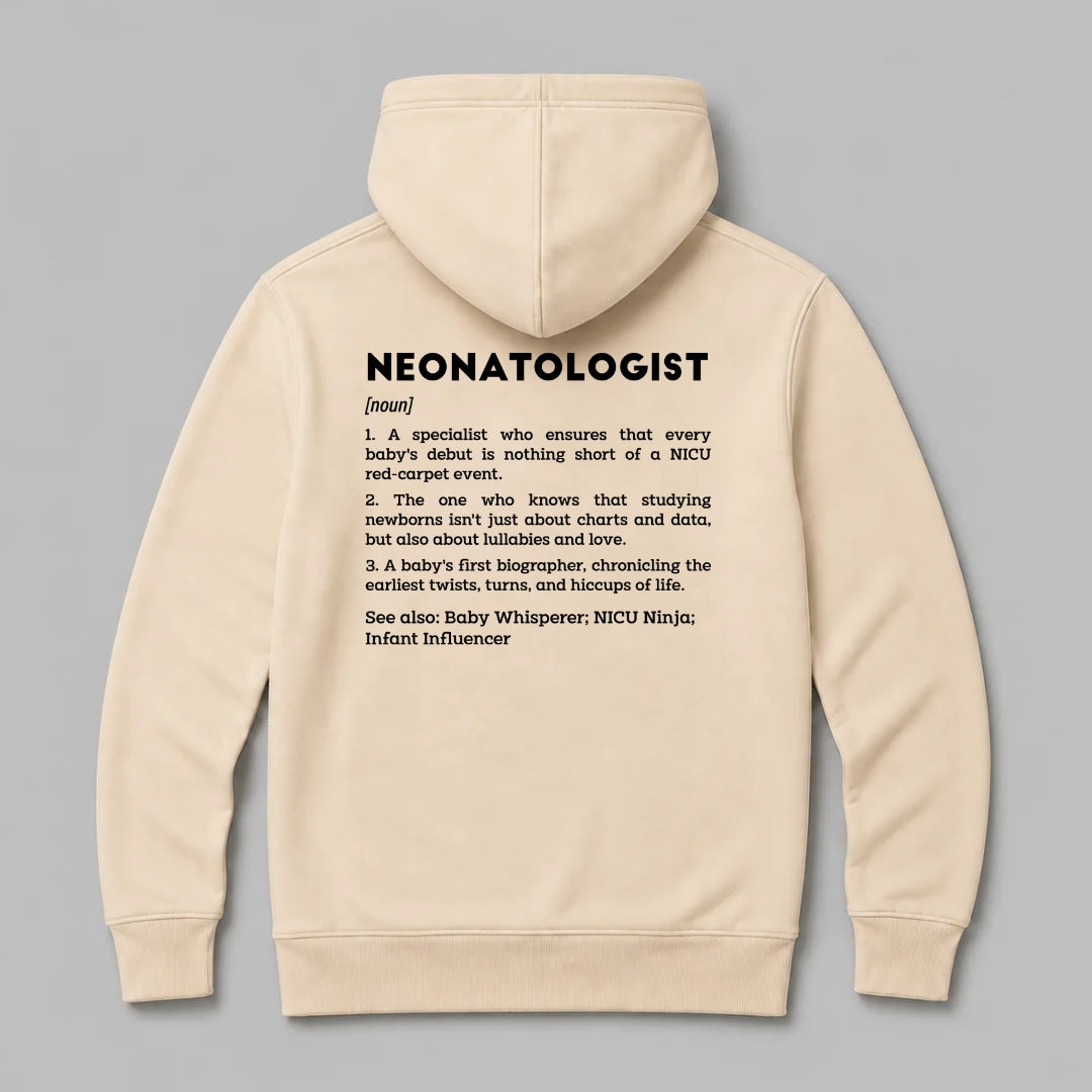 Definition Of Neonatologist - Personalized Unisex Zip Hoodie