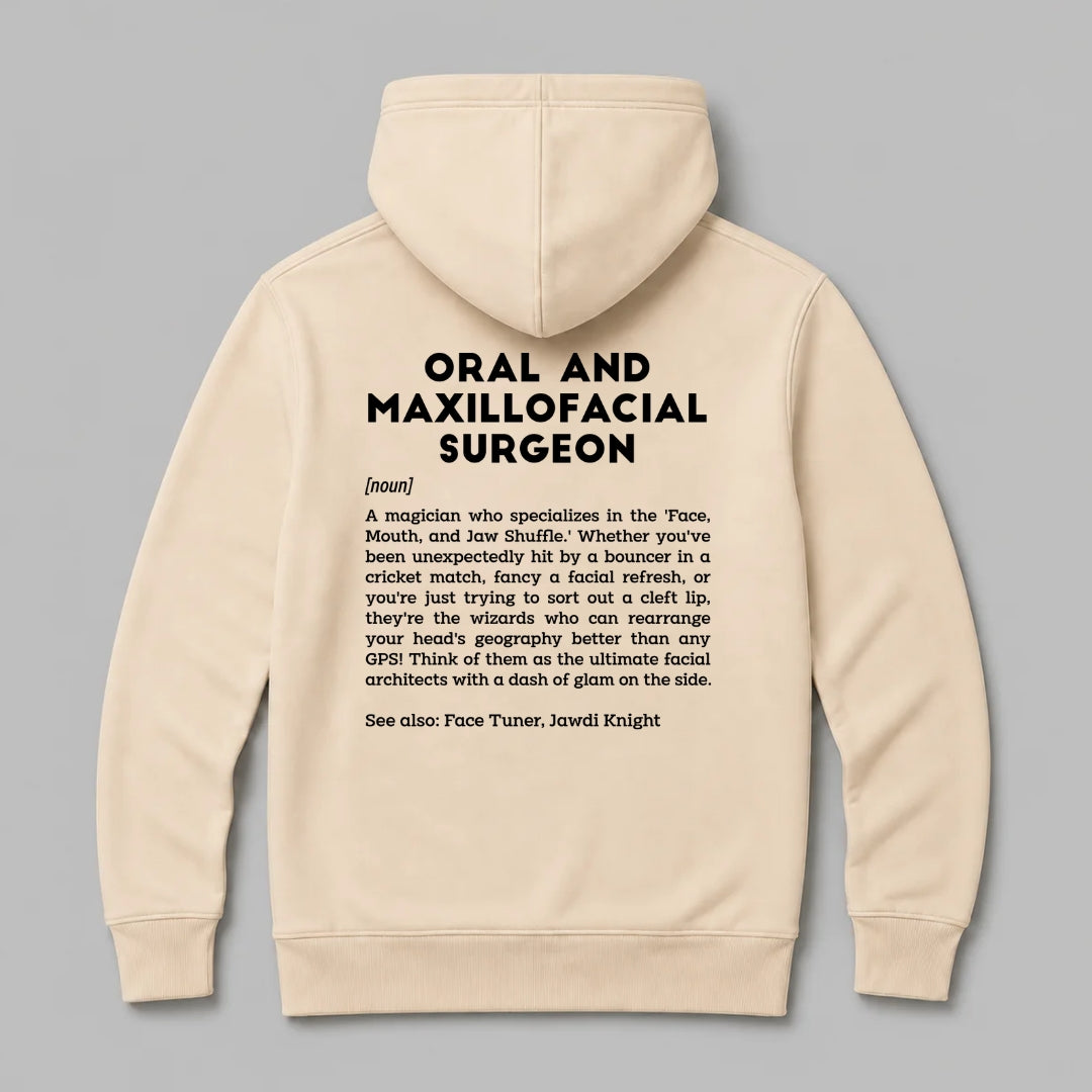 Definition Of Oral &amp; Maxillofacial Surgeon - Personalized Unisex Zip Hoodie