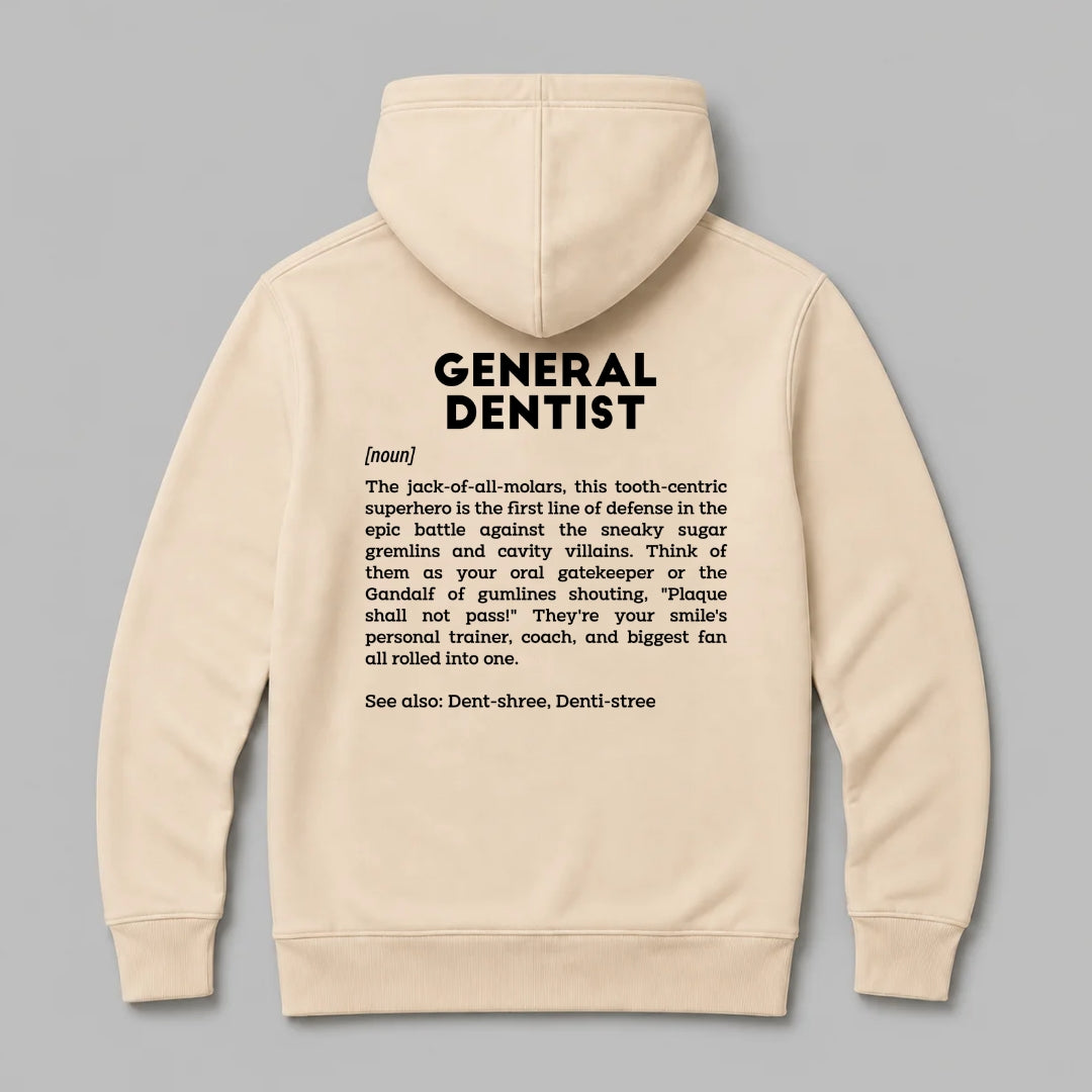 Definition Of General Dentist - Personalized Unisex Zip Hoodie