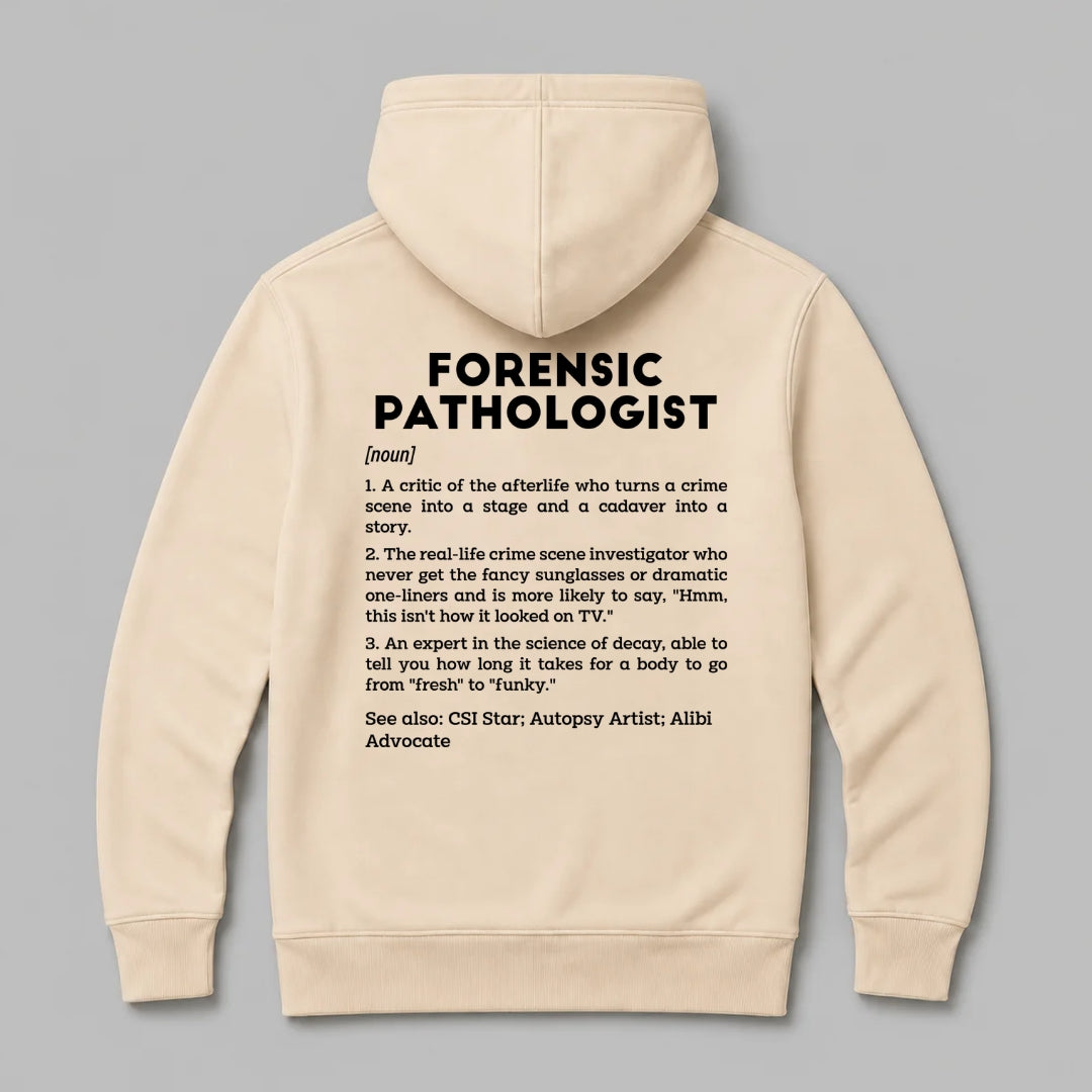 Definition Of Forensic Pathologist - Personalized Unisex Zip Hoodie