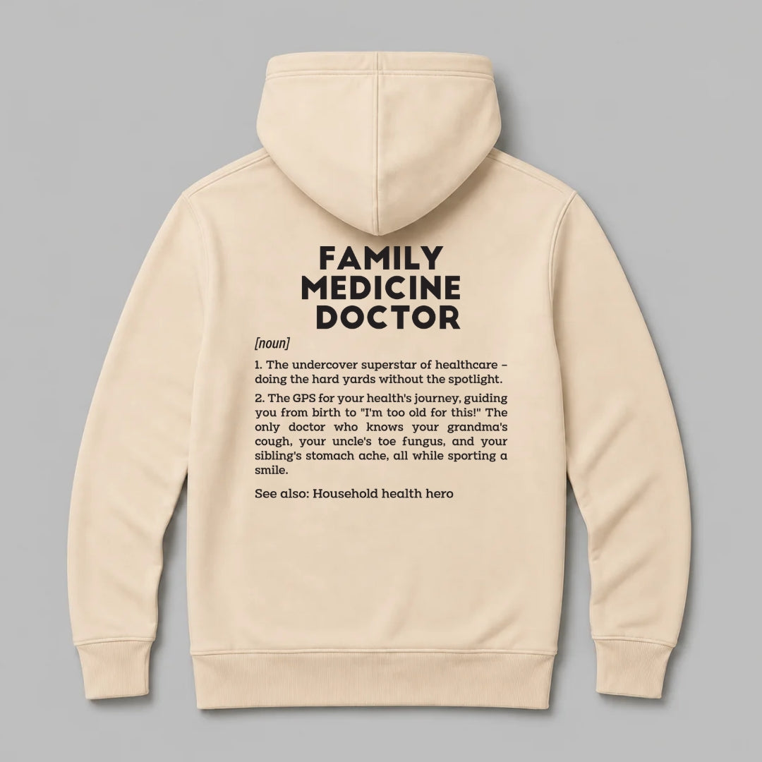 Definition Of Family Medicine Doctor - Personalized Unisex Zip Hoodie
