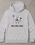 Slice, Slice, Baby! - Unisex Hoodie