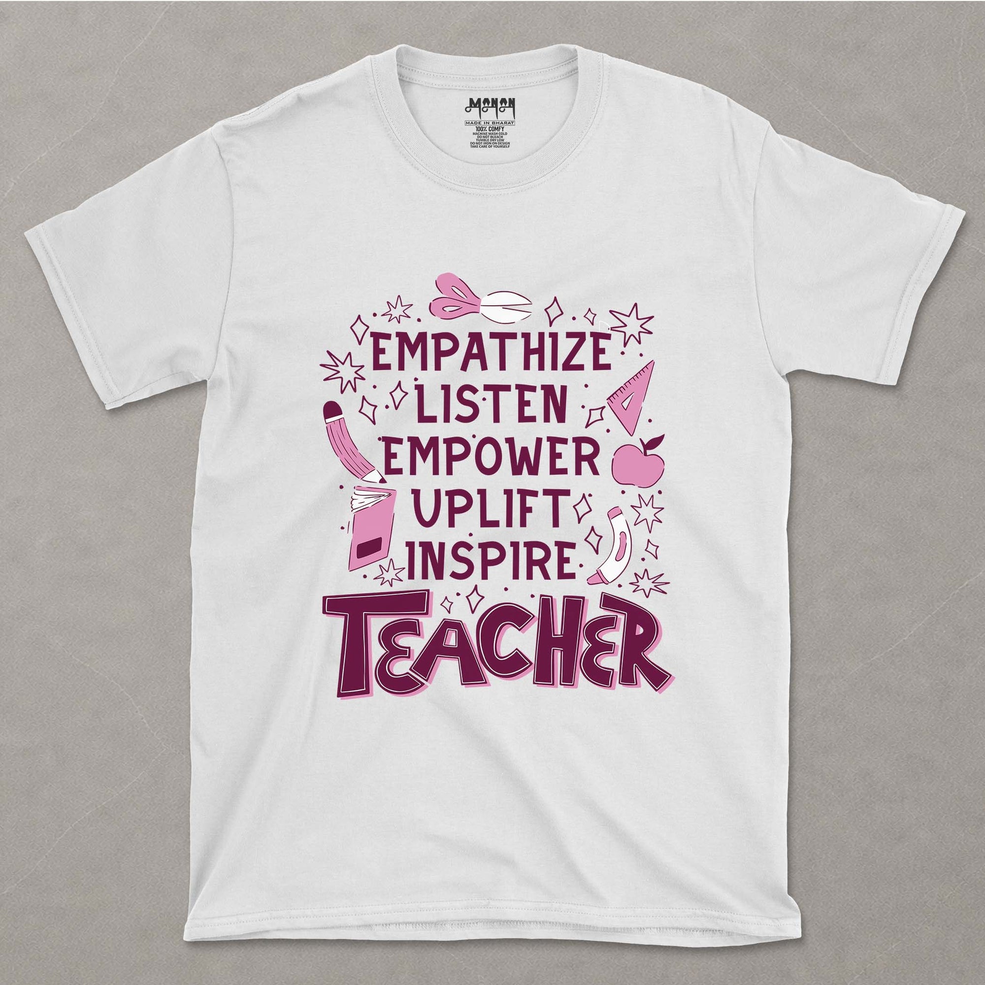 Empathize, Listen, Empower, Uplift, Inspire: Teacher - Unisex T-shirt
