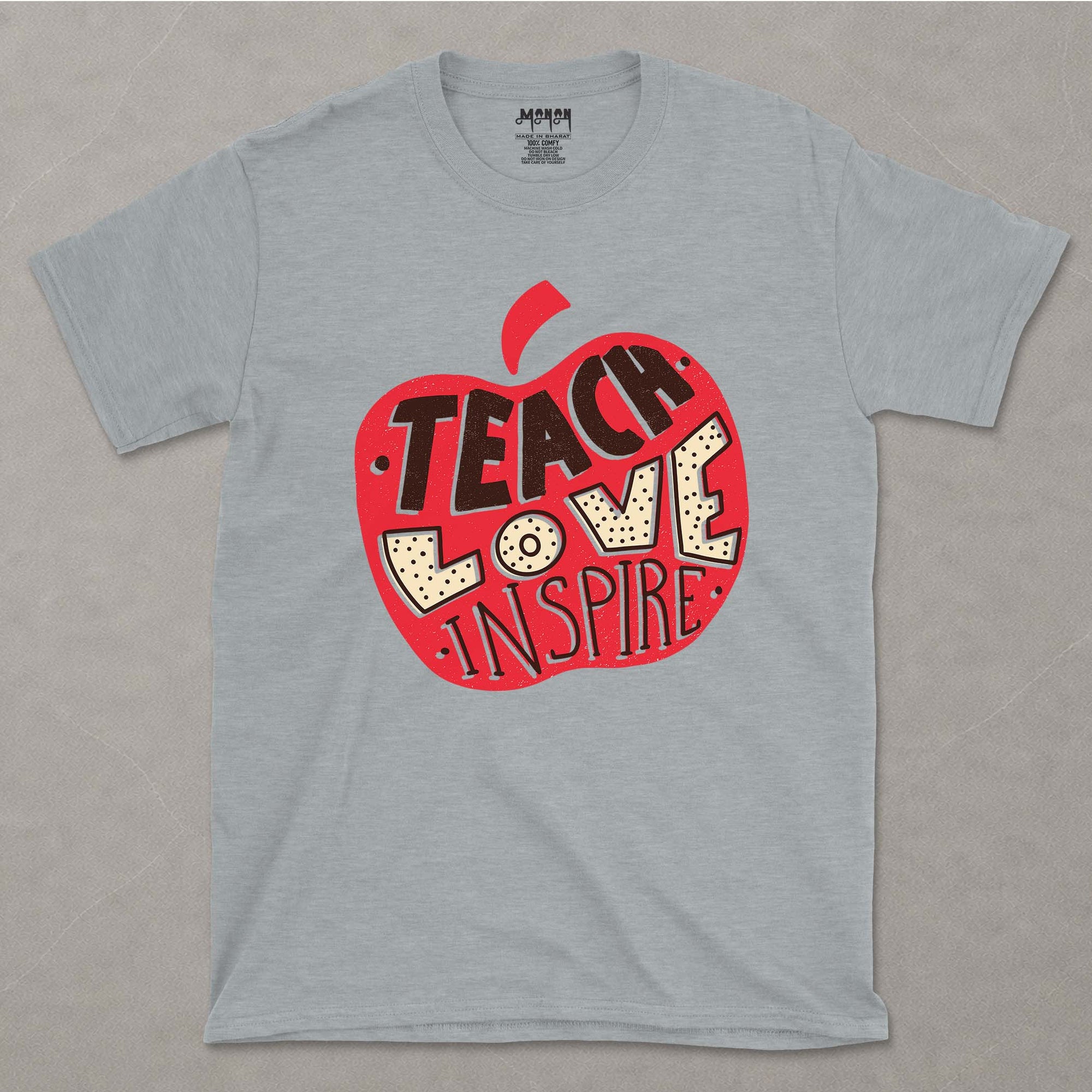 Teach, Love, Inspire - Unisex T-shirt